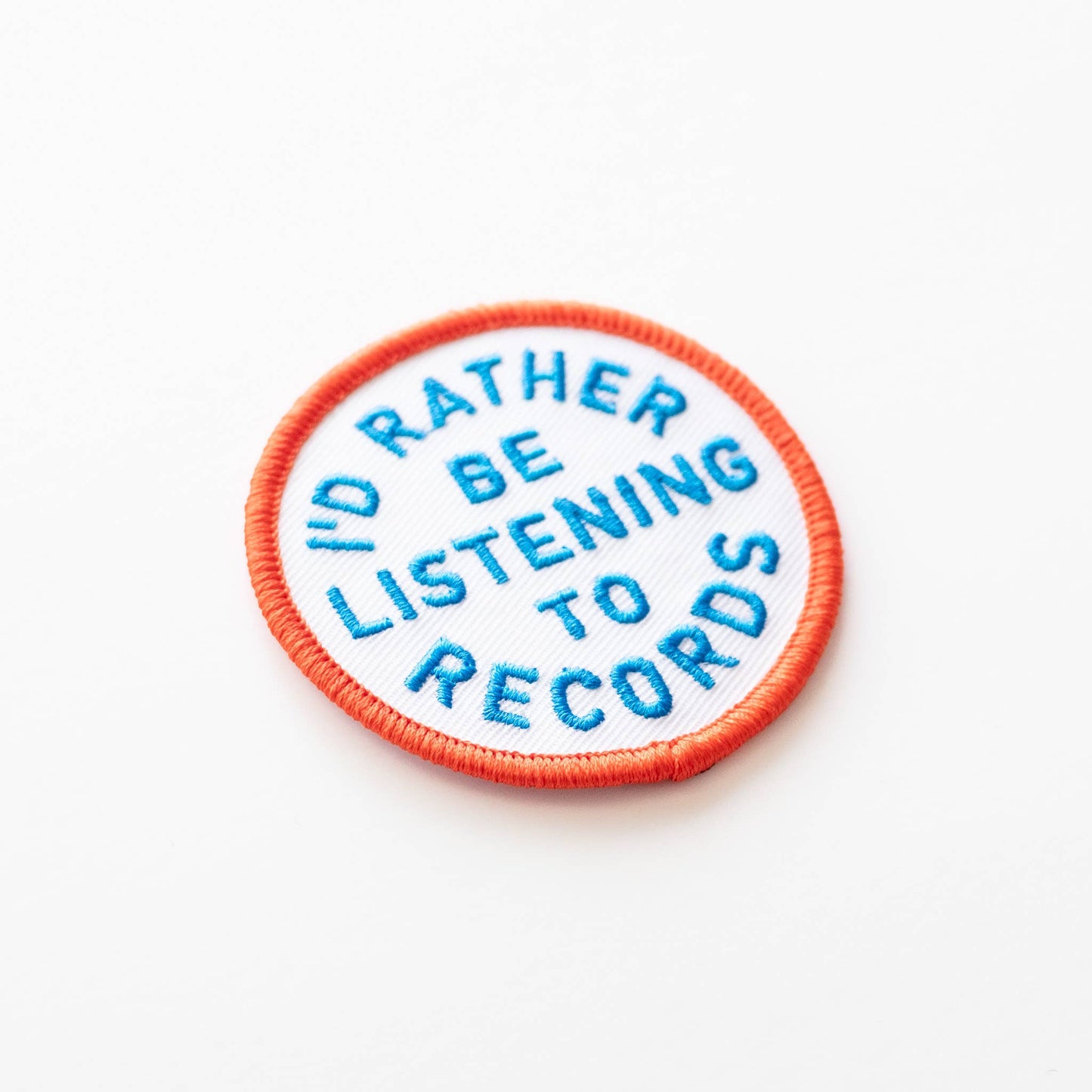 I'd Rather Be Listening To Records Embroidered Iron on Patch: Yes