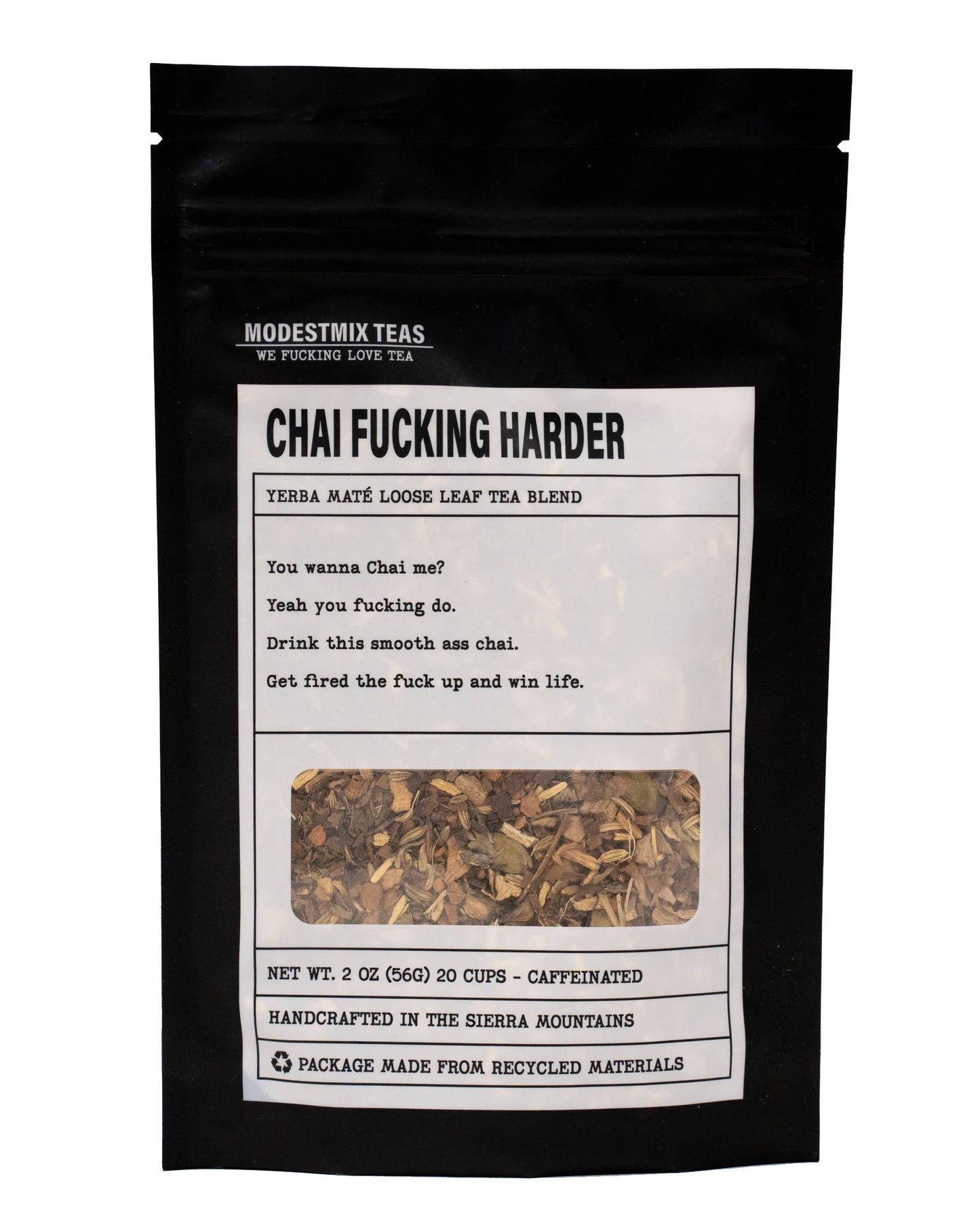 Chai Fucking Harder: caffeinated chai loose leaf tea blend
