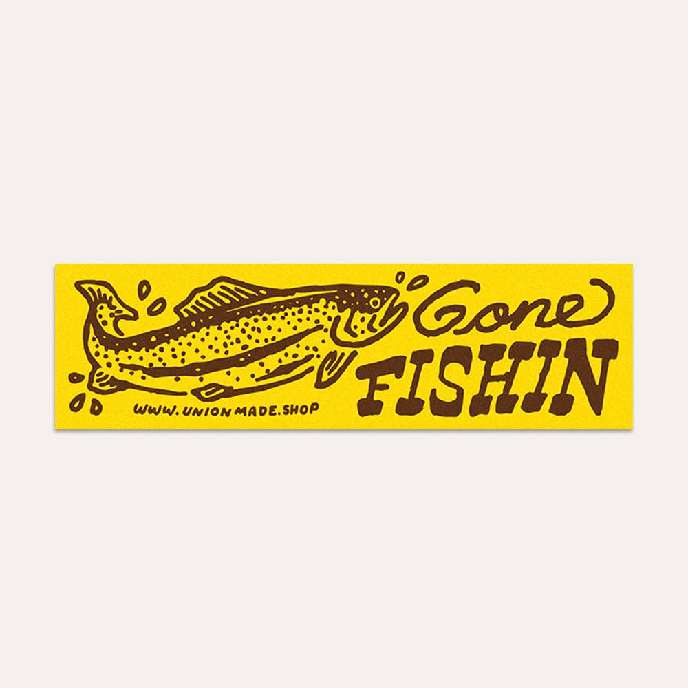 Bumper Sticker - Gone Fishin